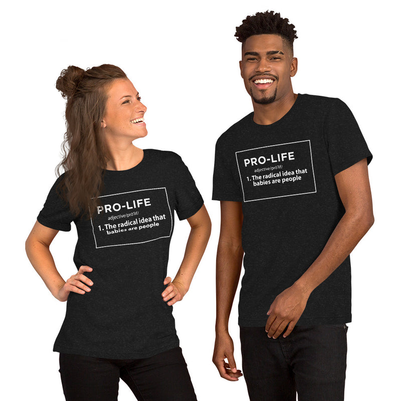 Load image into Gallery viewer, Pro-Life Definition - Unisex T-Shirt
