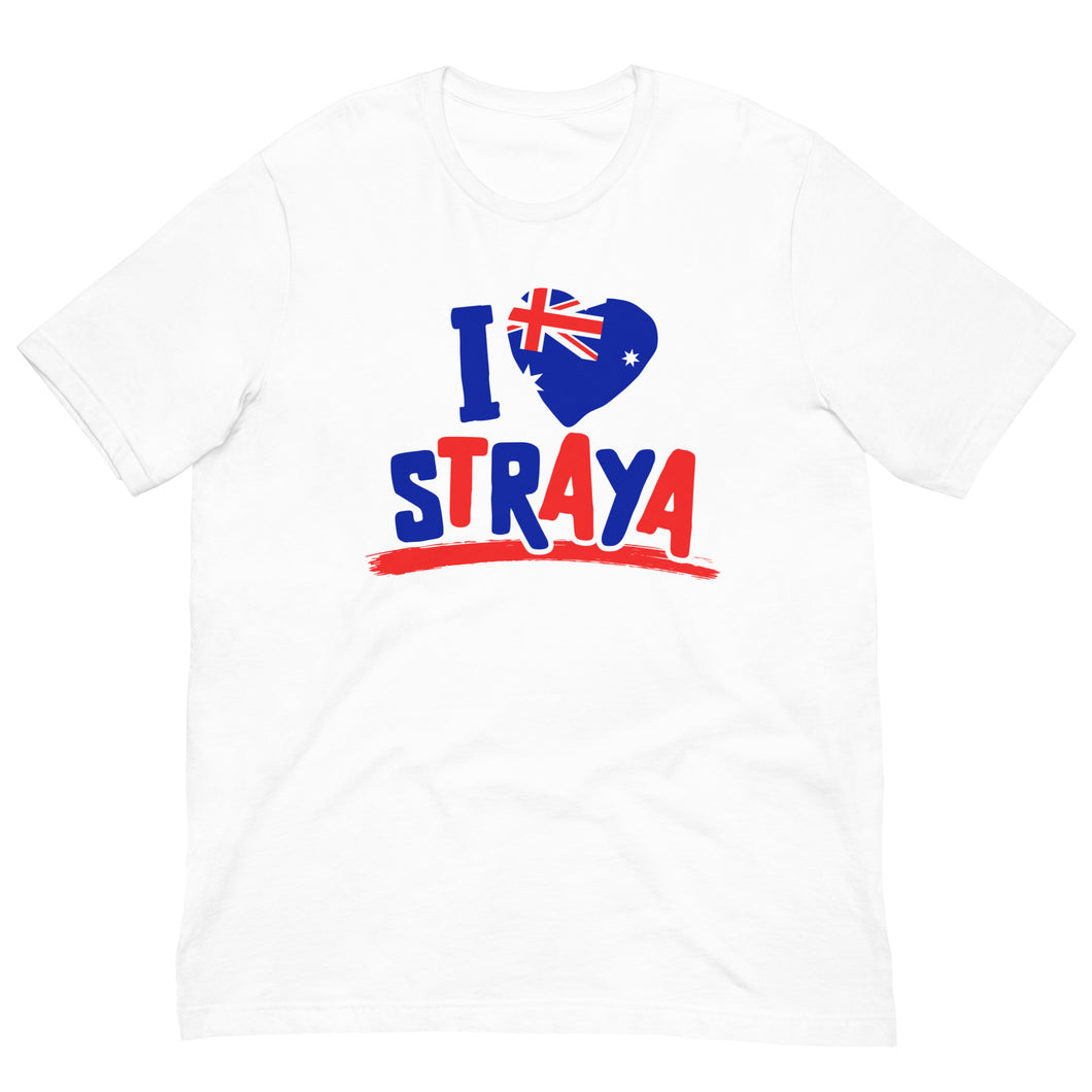 I Love Straya Unisex T-Shirt